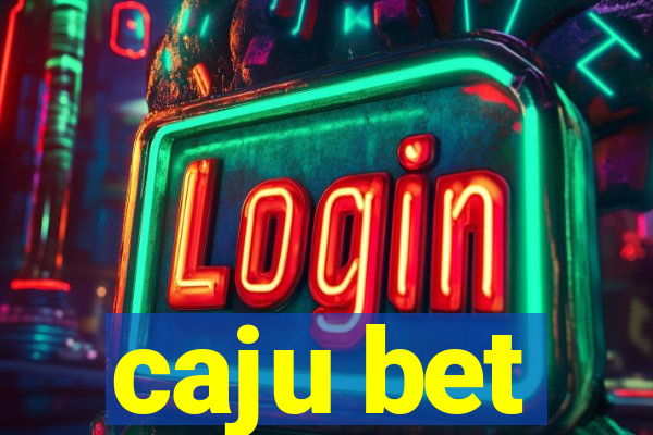 caju bet